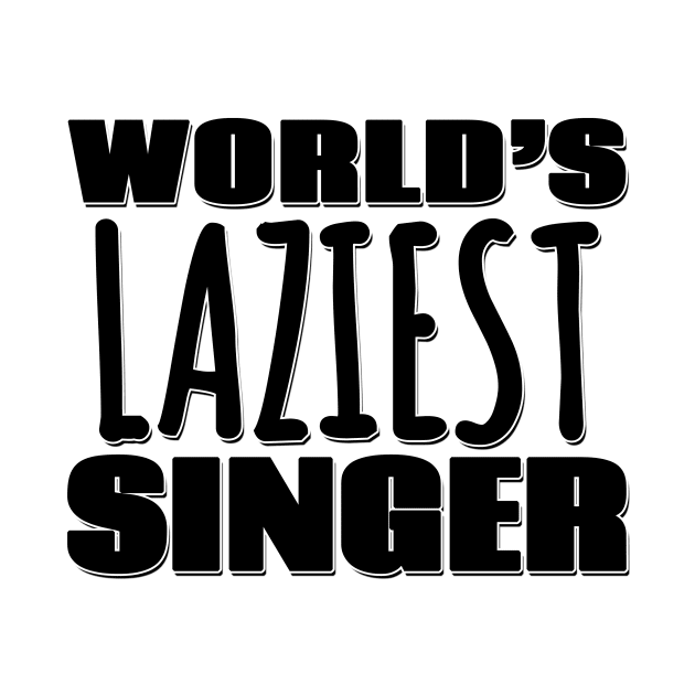 World's Laziest Singer by Mookle