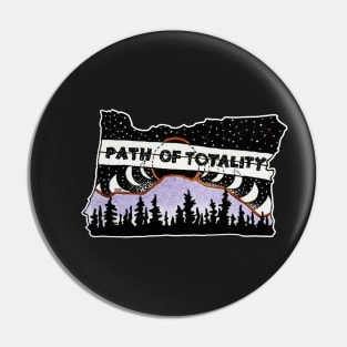 Eclipse in Oregon Pin