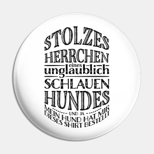 Stolzes Herrchen Pin