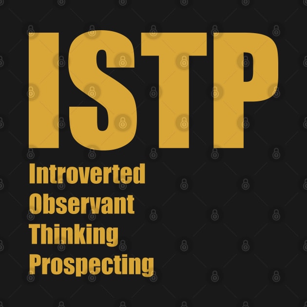 ISTP The Virtuoso MBTI types 13A Myers Briggs personality by FOGSJ