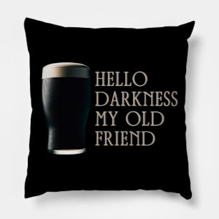 hello darkness my old friend Pillow