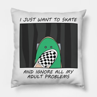 I just want to skate Pillow