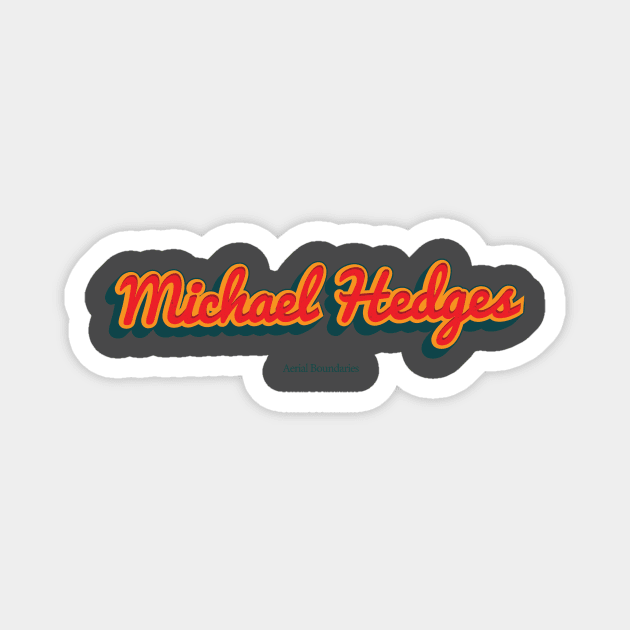 Michael Hedges Magnet by PowelCastStudio