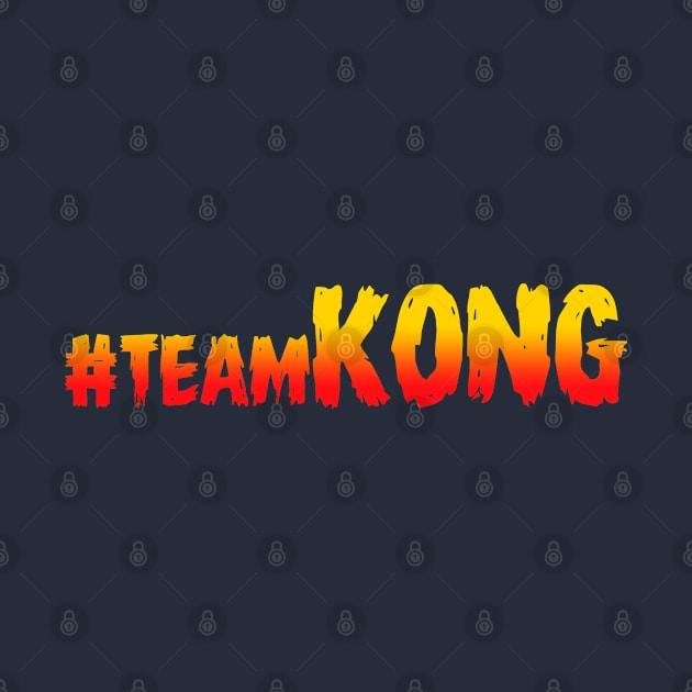 #teamKONG for the Godzilla vs. Kong movie by MonkeyKing