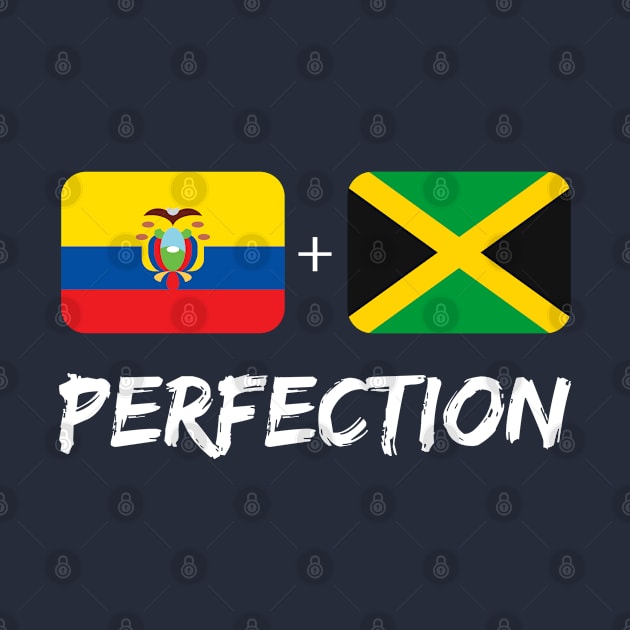 Ecuadorian Plus Jamaican Perfection Mix Flag Heritage Gift by Just Rep It!!