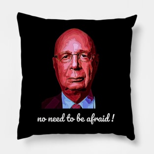 No need  to be afraid ! Pillow