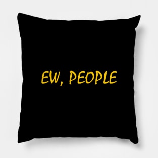 EW, PEOPLE Pillow