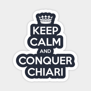 Keep Calm and Conquer Chiari Awareness Slogan Crown product Magnet