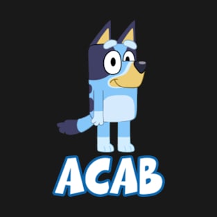 Bluey Acab T-Shirt