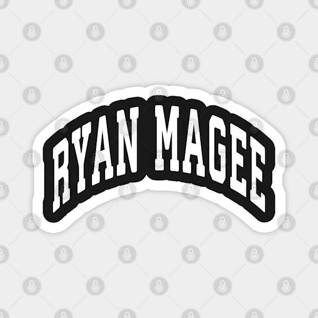 Supermega Merch The Ryan Magee Magnet by Williamjmahoney