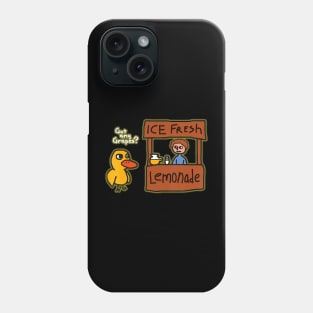 Ice Fresh Lemonade Duck Funny Got Any Grapes Love Phone Case