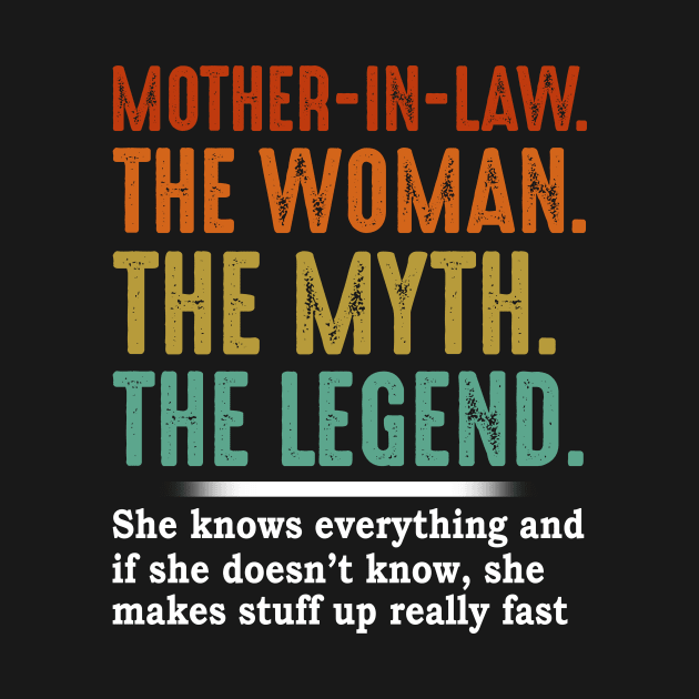 Mother In Law The Woman The Myth The Legend by celestewilliey