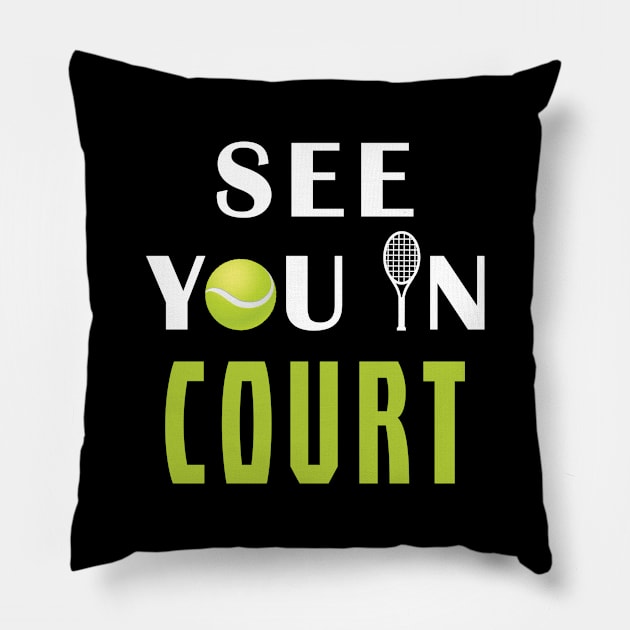 See you in court Pillow by Mamon