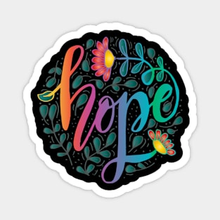 Hope hand lettering typography with floral Magnet