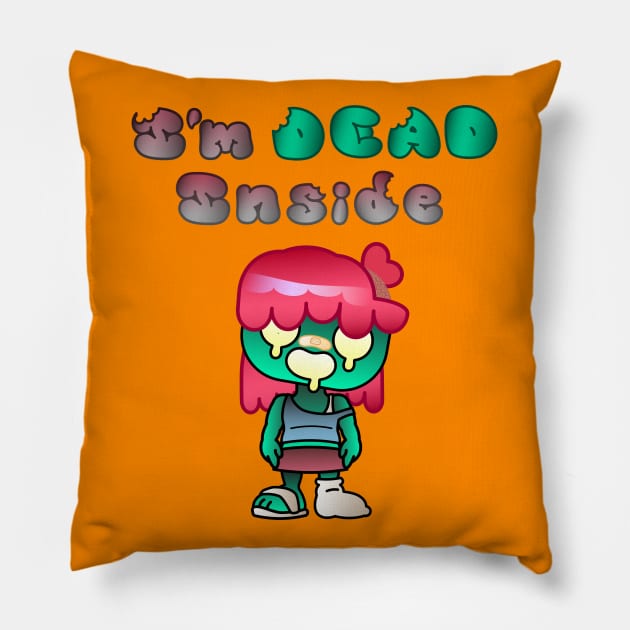 I'm Dead Inside - For Zombie Girls Pillow by JPenfieldDesigns