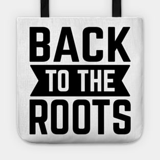 Back To The Roots v2 Tote