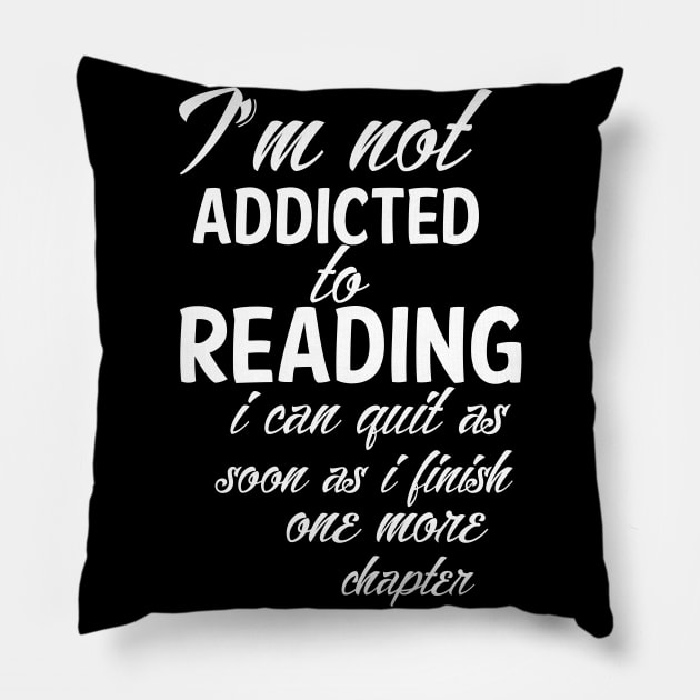 I'm not addicted to reading Pillow by jrsv22