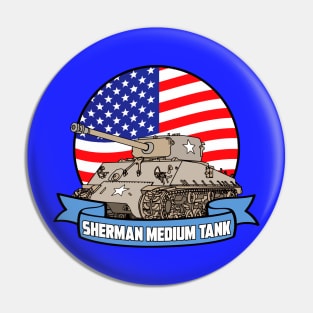 SHERMAN MEDIUM TANK Pin