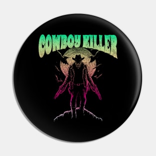 Cowboy Killer in The Night Pin