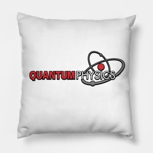 Quantum Physics [Roufxis-TP] Pillow