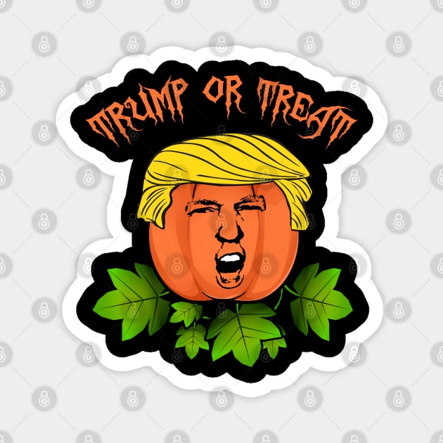 Trump or treat Magnet by valentinahramov