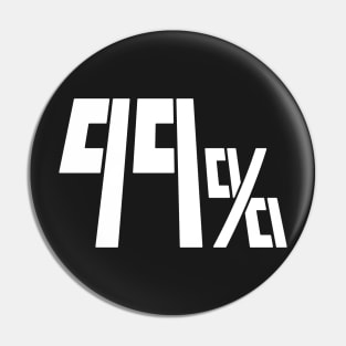 99% Psychic Overload - White Pin