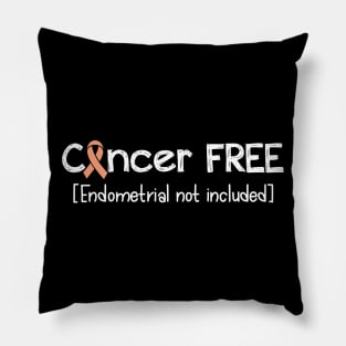 Cancer FREE- Endometrial Cancer Gifts Endometrial Cancer Awareness Shirt Pillow