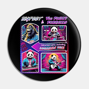 BIGFOOT AND THE FUNKY FURBALLS  PANDAS Pin