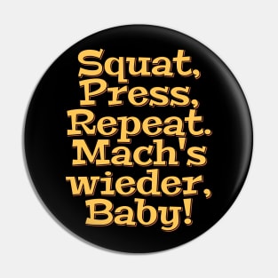 Squat Press Repeat Pin