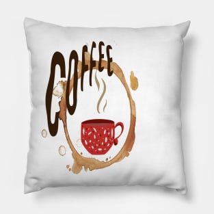 Coffee makes everything in life better Pillow