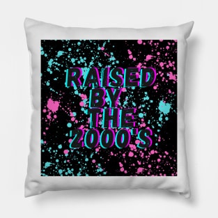 Raised by the 2000s V2 Pillow