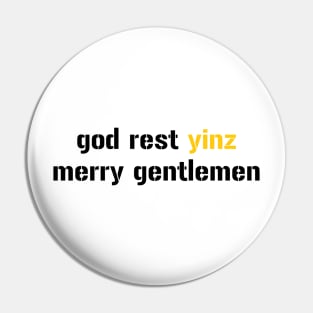 god rest yinz merry gentlemen Pin