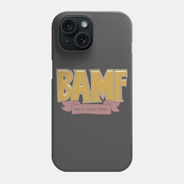 McCree BAMF - Bad At Making Friends Phone Case by daniellecaliforniaa