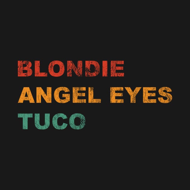 blondie, angel eyes, tuco by Princessa