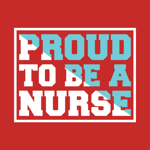 Proud to be a nurse, nursing T shirt nurse T shirt for proud healthcare workers by Sparkling Art