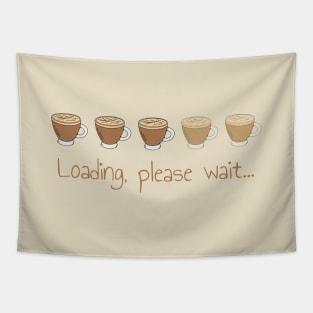 Coffee cup loader Tapestry