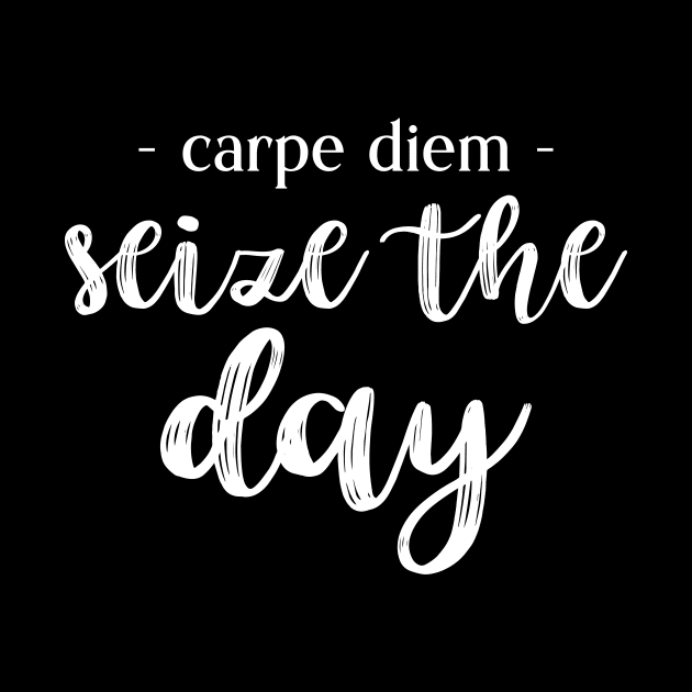 Carpe Diem Seize the Day by potatonamotivation