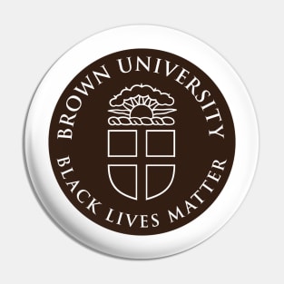 Brown University - Black Lives Matter Pin