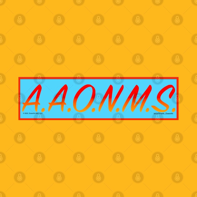 A.A.O.N.M.S. by EssexArt_ABC