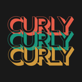 Curly Curly Curly T-Shirt