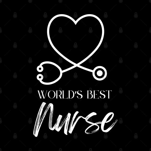 worlds best nurse by Love My..