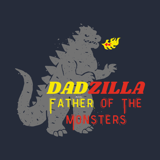 DADZILLA FATHER OF THE MONSTERS by gain