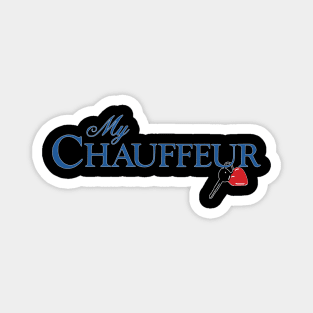 My Chauffeur 1986 Magnet