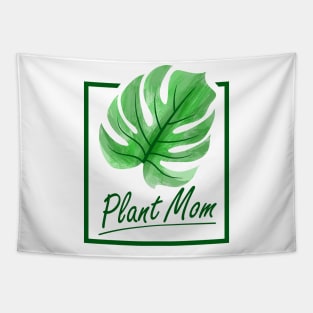 Funny Plant Mom with Monstera Leaf Tapestry