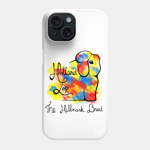 The Hallmark Breed Holland Lop Primary Phone Case by dalmation1080