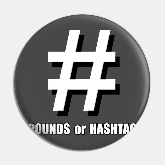 Hashtag or pound Pin by Spikeani