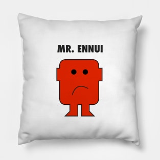 Mr. Ennui Pillow