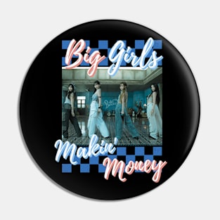 Big Girls Makin' Money Aespa Pin