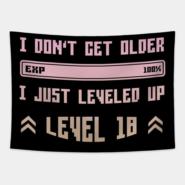 I Leveled Up 18th Birthday Funny Gamer Gaming Gift Idea Tapestry by Eugen_Design