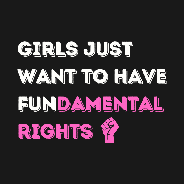 Girls' Fundamental Rights T-Shirt - Inspiring Message, Activist Fashion, Great for Equality Marches, Thoughtful Birthday Gift by TeeGeek Boutique